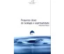 Pequenas Doses de Espiritualidade | Recomendado