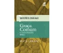 Graça Comum e o Aconselhamento Bíblico