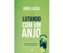 Lutando com um Anjo