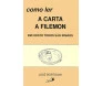 Como Ler : A Carta A Filemon Em Cristo Todos São Irmãos