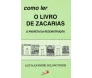Como Ler O Livro De Zacarias - O Profeta Da Reconstrução
