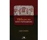 Teologia Do Novo Testamento