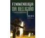 Fenomenologia Da Religião