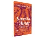 Sansão e o amor invencível