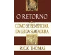O Retorno Como Se Beneficiar Da Lei Da Semeadura