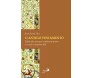 Antigo Testamento - O Explicado Aos Que Conhecem Pouco ou Nada a Respeito Dele