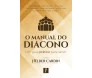 O Manual do Diácono