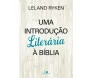 Uma Introdução Literária á Bíblia