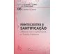 Pentecostes e Santificação