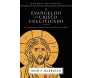 O Evangelho do Cristo Crucificado