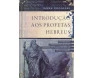 Introdução Aos Profetas Hebreus