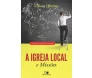 A Igreja Local E Missões