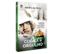 Cobiça E Orgulho