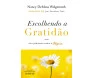 Escolhendo a Gratidão