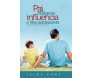 Pai Inteligente Influencia O Filho Adolescente