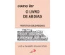 Como Ler : O Livro De Abdias Profeta Da Solidariedade