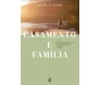 Casamento e Família