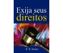 Exija Seus Direitos