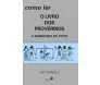 Como Ler O Livro Dos Provérbios - A Sabedoria Do Povo