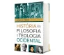 Historia da Filosofia e Teologia Ocidental