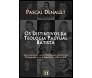 Os Distintivos da Teologia Pactual Batista Nova Edição