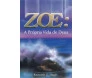 ZOE A PRÓPRIA VIDA DE DEUS