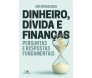 Dinheiro, dívida e finanças