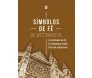 Símbolos De Fé De Westminster 