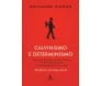 Calvinismo e Determinismo