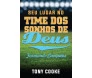 Seu Lugar no Time dos Sonhos de Deus