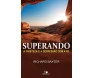 Superando A Tristeza E A Depressão Com A Fé