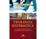 Teologia Sistemática | Franklin Ferreira