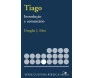 Tiago - Introdução E Comentário